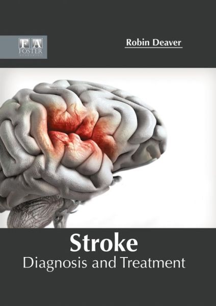 Cover for Robin Deaver · Stroke: Diagnosis and Treatment (Hardcover Book) (2017)