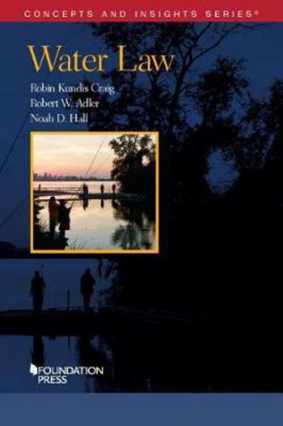 Cover for Robin Kundis Craig · Water Law - Concepts and Insights (Paperback Book) (2017)