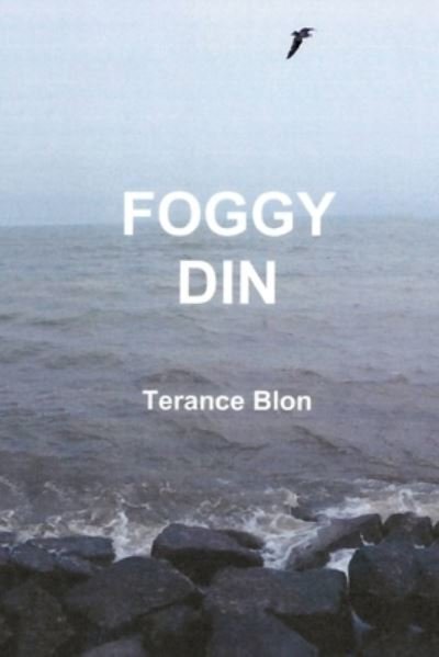 Cover for Terance Blon · Foggy Din (Paperback Book) (2020)