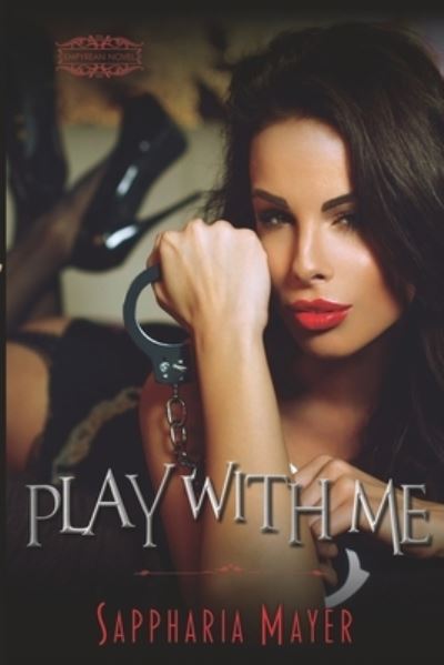 Cover for Sappharia Mayer · Play with me (Paperback Book) (2021)