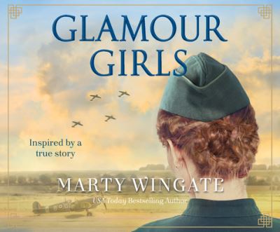 Glamour Girls - Marty Wingate - Music - Dreamscape Media - 9781662071133 - January 12, 2021