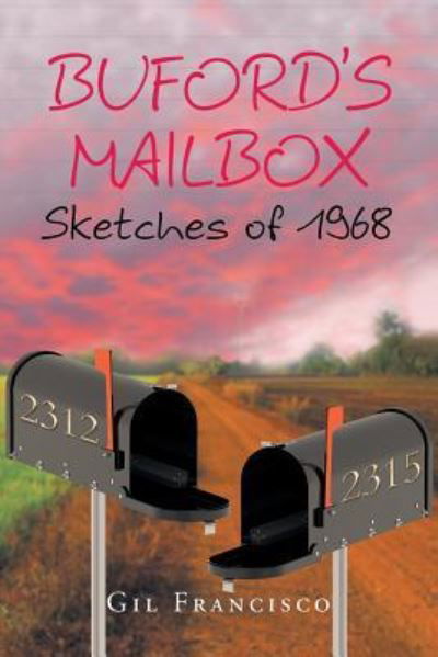 Cover for Gil Francisco · Buford's Mailbox Sketches of 1968 (Pocketbok) (2016)