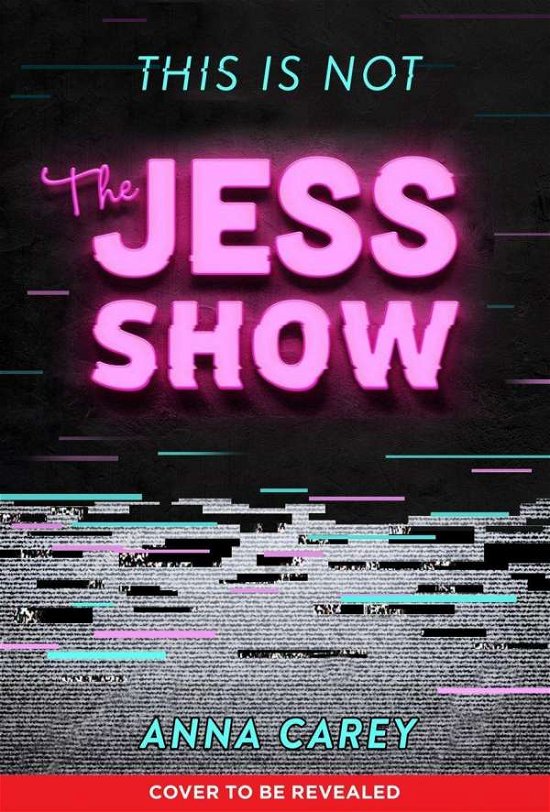 Cover for Anna Carey · This Is Not the Jess Show (Pocketbok) [International edition] (2021)