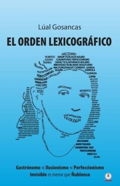 Cover for Lúal Gosancas · Orden Lexicográfico (Book) (2022)