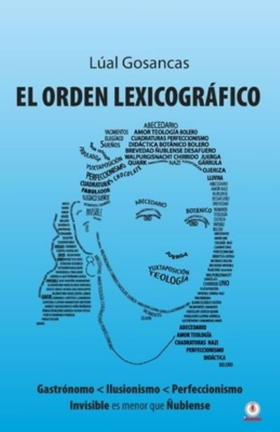 Cover for Lúal Gosancas · Orden Lexicográfico (Buch) (2022)