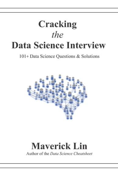 Cover for Maverick Lin · Cracking the Data Science Interview (Paperback Bog) (2019)