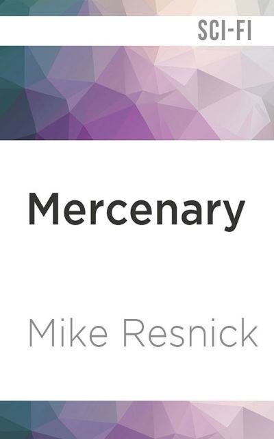 Cover for Mike Resnick · Mercenary (CD) (2022)