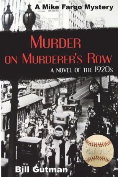 Cover for Bill Gutman · Murder on Murderer's Row (Paperback Bog) (2018)