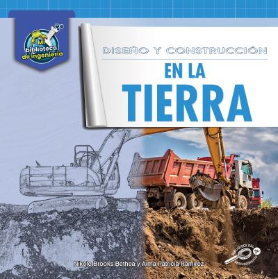 Cover for Nikole Brooks Bethea · Diseno Y Construccion En La Tierra (Hardcover Book) (2021)