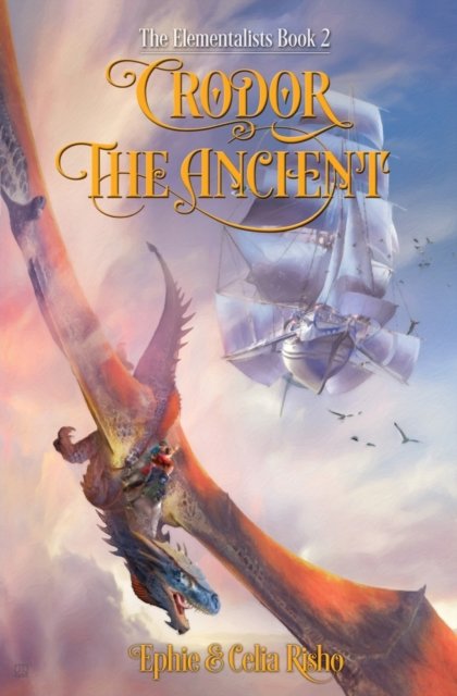 Cover for Ephie Risho · Crodor the Ancient (Taschenbuch) (2021)