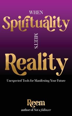 Cover for Reem Mousa · When Spirituality Meets Reality (Hardcover Book) (2021)