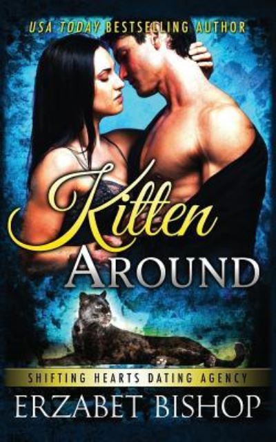 Cover for Erzabet Bishop · Kitten Around (Paperback Book) (2019)