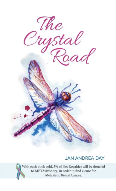 Cover for Jan-Andrea Day · The Crystal Road (Hardcover Book) (2018)