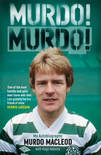 Cover for Murdo MacLeod · Murdo! Murdo!: My Autobiography (Hardcover Book) (2024)