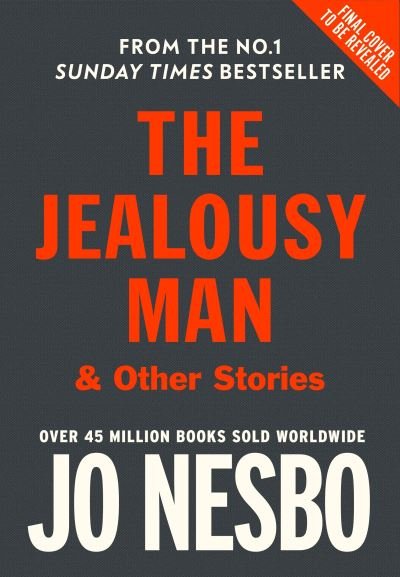 Cover for Jo Nesbo · The Jealousy Man and Other Stories (Paperback Book) (2021)