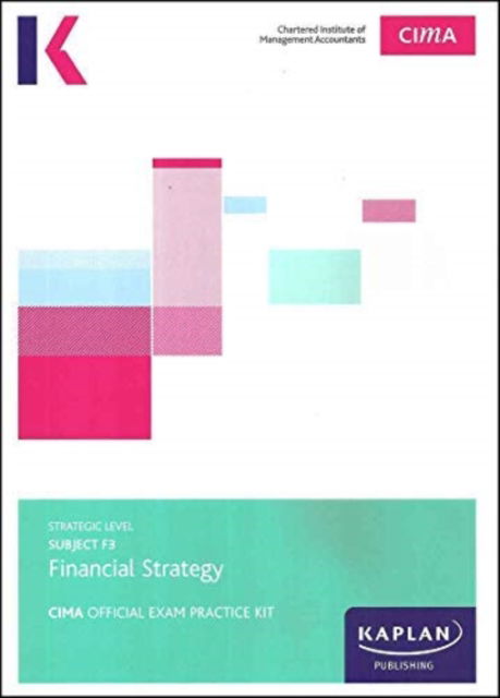 Cover for Kaplan Publishing · F3 Financial Strategy - Exam Practice Kit (Paperback Book) (2018)