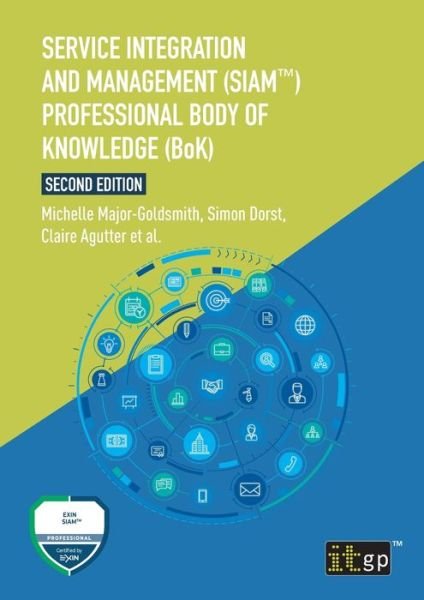Cover for Claire Agutter · Service Integration and Management (SIAM (TM)) Professional Body of Knowledge (BoK) (Paperback Book) (2021)