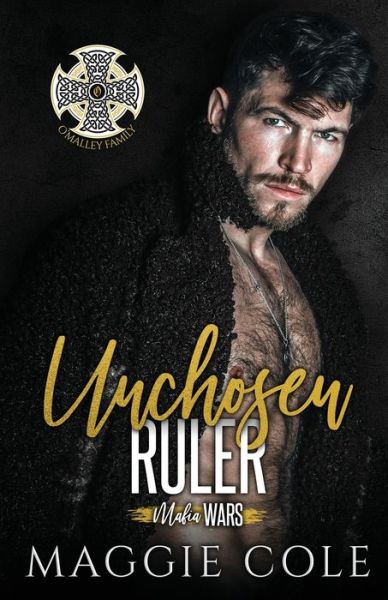 Cover for Maggie Cole · Unchosen Ruler (Pocketbok) (2021)