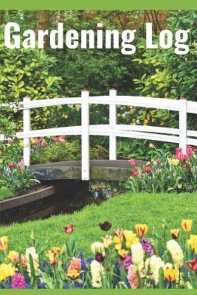 Cover for Cascadia Books · Gardening Log (Paperback Book) (2019)