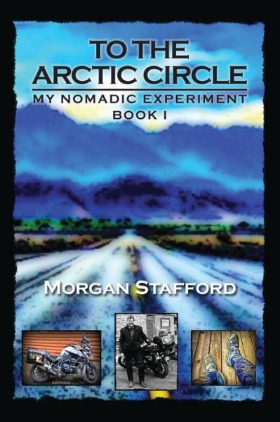 Cover for Curving Earth Publishing · To the Arctic Circle (Paperback Bog) (2019)