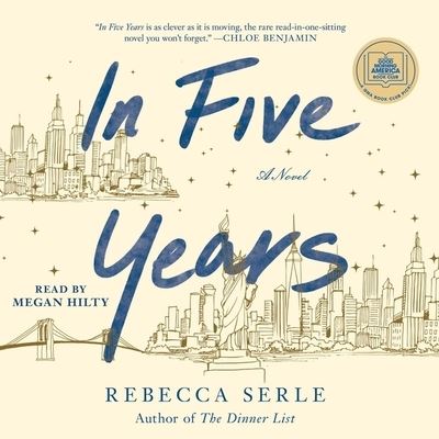 Cover for Rebecca Serle · In Five Years A Novel (CD) (2020)