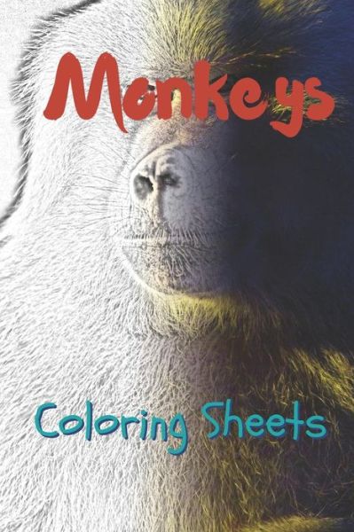 Cover for Julian Smith · Monkey Coloring Sheets (Paperback Book) (2019)