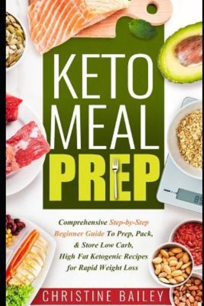 Cover for Christine Bailey · Keto Meal Prep (Pocketbok) (2019)