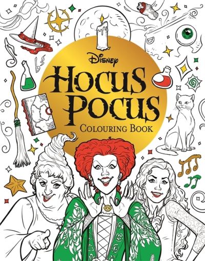 Cover for Walt Disney · Disney Hocus Pocus Colouring Book: colour your way through Salem with the Sanderson sisters (Paperback Bog) (2022)