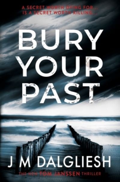 Cover for J M Dalgliesh · Bury Your Past - Hidden Norfolk (Paperback Book) [2 New edition] (2020)