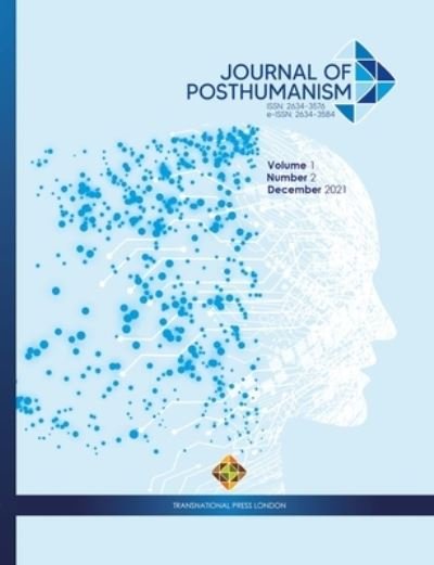 Cover for Sumeyra Buran · Journal of Posthumanism, Volume 1 Number 2, December 2021 (Paperback Book) (2022)