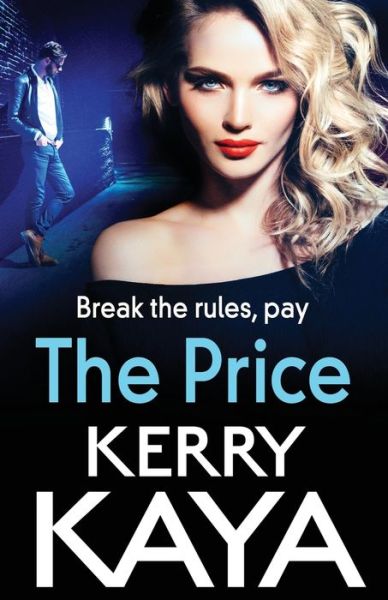 Cover for Kerry Kaya · The Price: An unforgettable, heart-stopping thriller from author Kerry Kaya - The Fletcher Family (Paperback Book) (2021)