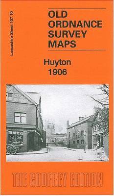 Cover for Kay Parrott · Huyton 1906: Lancashire Sheet 107.10 - Old Ordnance Survey Maps of Lancashire (Kartor) (2013)