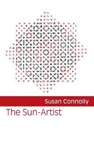 Cover for Susan Connolly · The Sun-artist (Paperback Book) (2013)