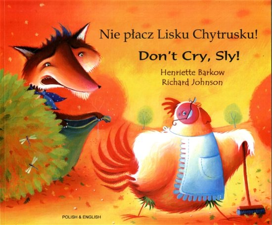 Cover for Henriette Barkow · Don't Cry Sly in Polish and English (Paperback Book) (2002)