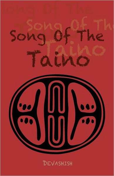 Cover for Devashish · Song of the Taino (Paperback Book) (2012)