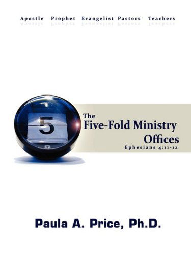 Cover for Paula A. Price · Five-fold Ministry Officers (Paperback Book) (2004)