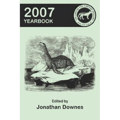 Cover for Jonathan Downes · The Centre for Fortean Zoology 2007 Yearbook (Paperback Book) (2007)