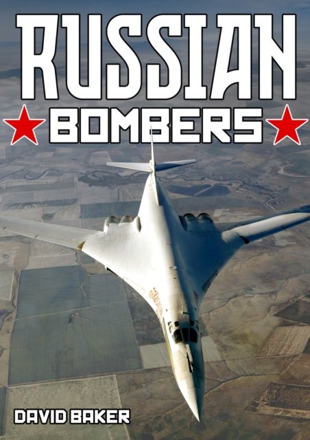 Cover for David Baker · Russian Bombers (Hardcover Book) (2023)