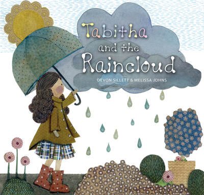 Cover for Devon Sillett · Tabitha and the Raincloud (Inbunden Bok) (2020)