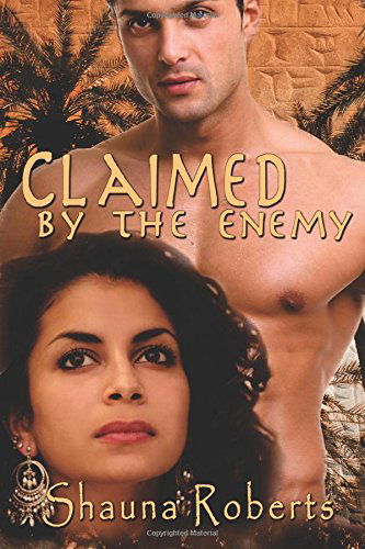 Cover for Shauna Roberts · Claimed by the Enemy (Paperback Book) (2014)