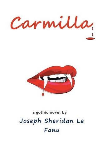Cover for Joseph Sheridan Le Fanu · Carmilla (Hardcover Book) (2014)