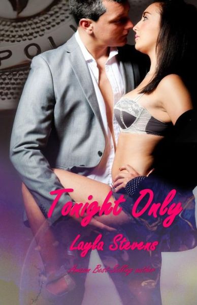 Cover for Layla Stevens · Tonight Only (Paperback Book) (2016)