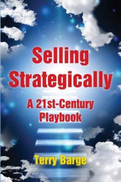 Cover for Terry Barge · Selling Strategically (Pocketbok) (2016)