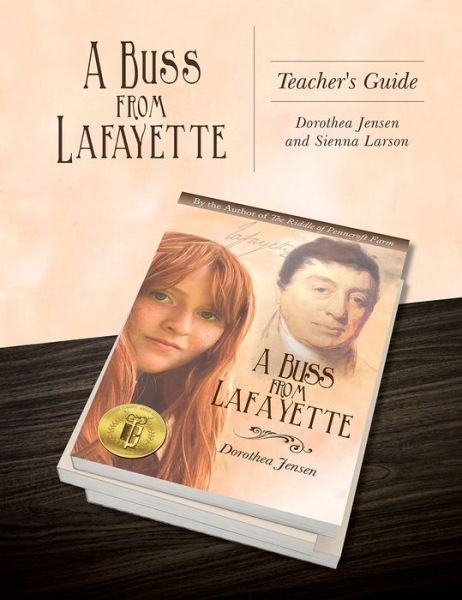 Cover for Dorothea Jensen · A Buss From Lafayette Teacher's Guide (Paperback Book) (2018)