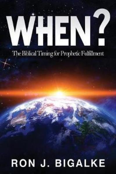 Cover for Ron J Bigalke · When? (Paperback Book) (2017)
