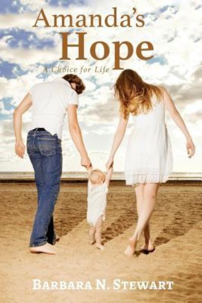 Cover for Barbara N Stewart · Amanda's Hope (Paperback Book) (2018)