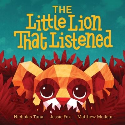 Cover for Nicholas D Tana · The Little Lion That Listened (Paperback Book) (2021)