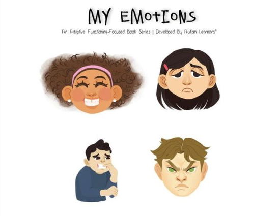 Cover for Autism Learners · My Emotions (Paperback Book) (2020)