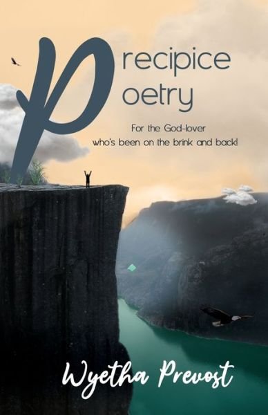 Cover for Wyetha Prevost · Precipice Poetry (Paperback Book) (2021)