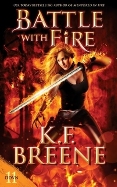 Cover for K F Breene · Battle with Fire (Paperback Book) (2021)